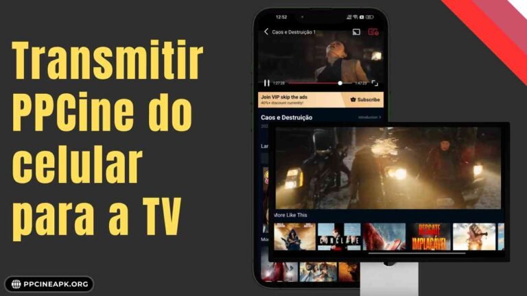 Como transmitir PPCine do celular para a TV