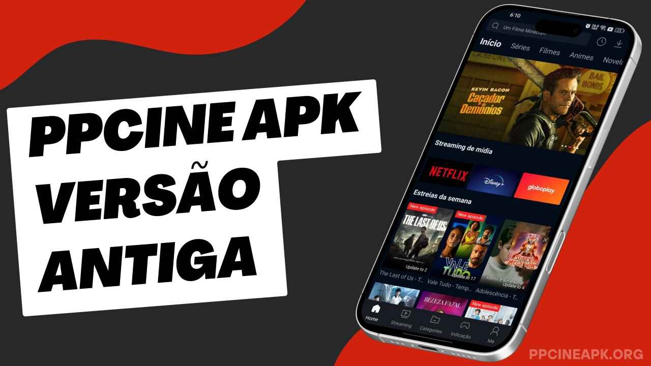 PPCine APK Versão Antiga