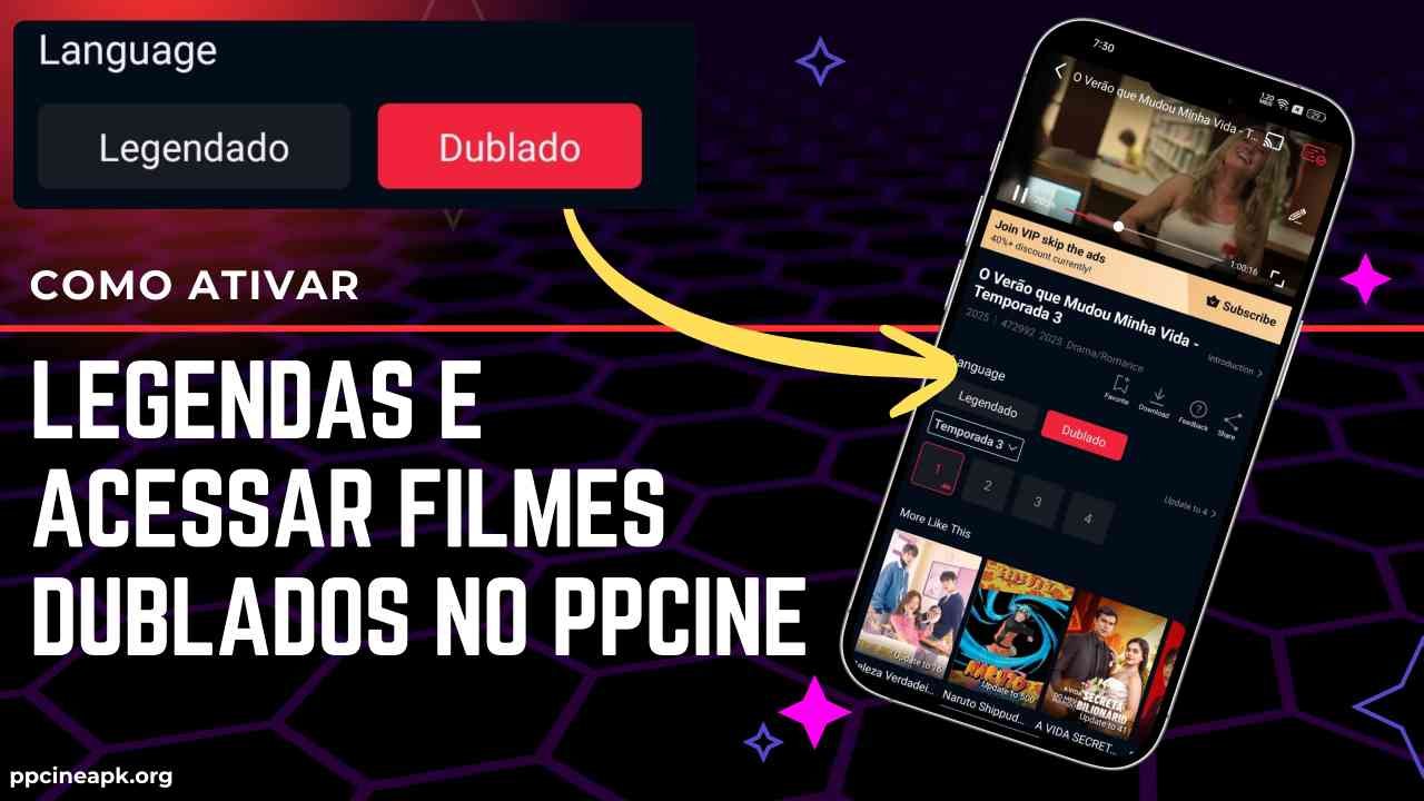 Como ativar legendas e acessar filmes dublados no PPCine
